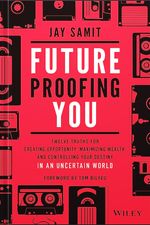 Future Proofing You by Jay Samit