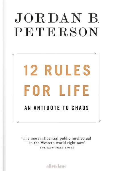 12 Rules For Life by Jordan Peterson