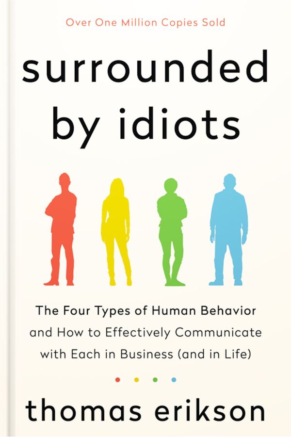 Surrounded by Idiots by Thomas Erikson