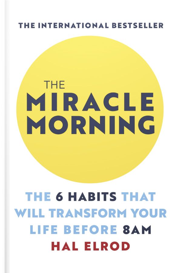 The Miracle Morning by Hal Elrod